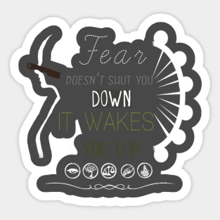 FEAR DOESN'T SHUT YOU DOWN 2 Sticker